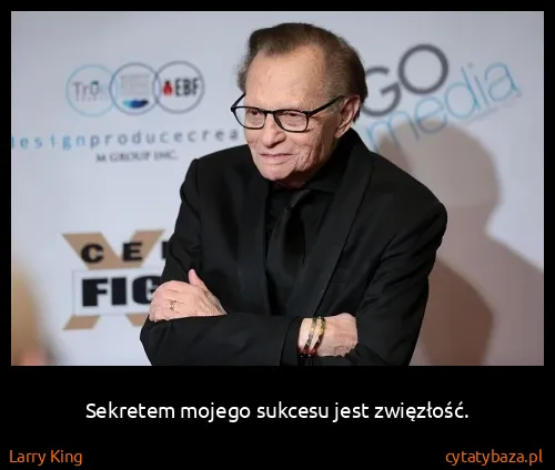 Larry King: Sekretem mojego sukcesu jest zwięzłość.