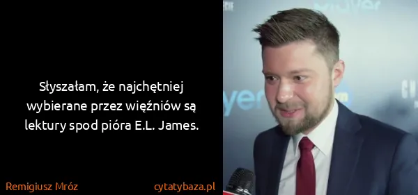 Remigiusz Mróz: Słyszałam, że najchętniej wybierane przez więźniów są...