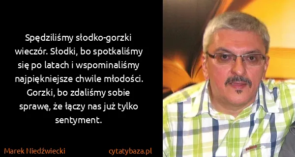 Marek Niedźwiecki: Spędziliśmy słodko-gorzki wieczór. Słodki, bo...