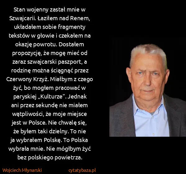 Wojciech Młynarski: Stan wojenny zastał mnie w Szwajcarii. Łaziłem nad...