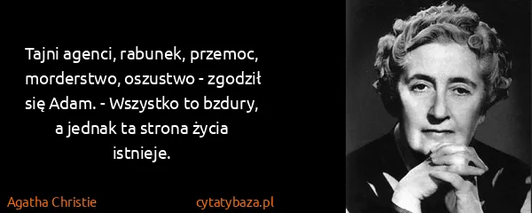 Agatha Christie: Tajni agenci, rabunek, przemoc, morderstwo, oszustwo -...