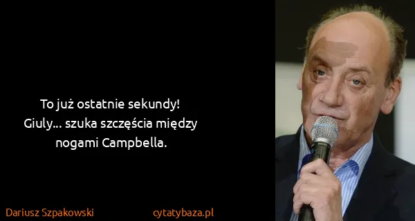 Dariusz Szpakowski: To już ostatnie sekundy! Giuly... szuka szczęścia między...