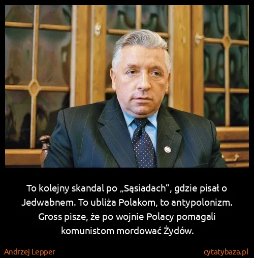 Andrzej Lepper: To kolejny skandal po „Sąsiadach”, gdzie pisał o...