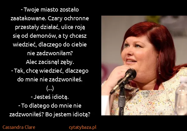 Cassandra Clare: - Twoje miasto zostało zaatakowane. Czary ochronne... Cassandra Clare: - Twoje miasto zostało zaatakowane. Czary ochronne...