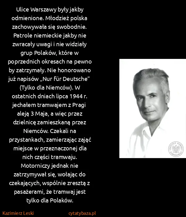 Kazimierz Leski: Ulice Warszawy były jakby odmienione. Młodzież polska...