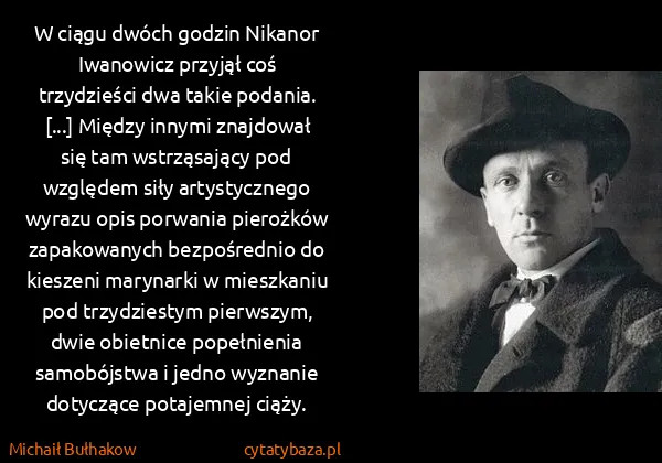 Michaił Bułhakow: W ciągu dwóch godzin Nikanor Iwanowicz przyjął coś...