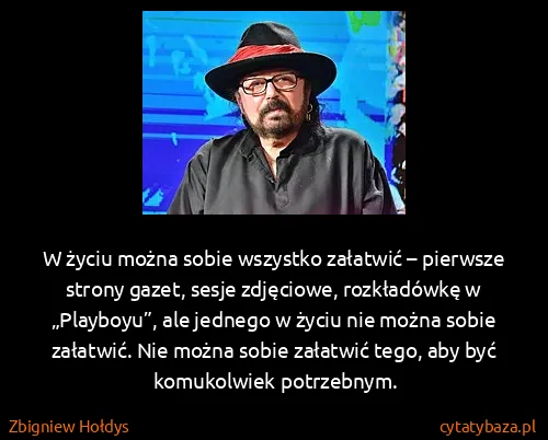 Zbigniew Hołdys: W życiu można sobie wszystko załatwić – pierwsze strony...