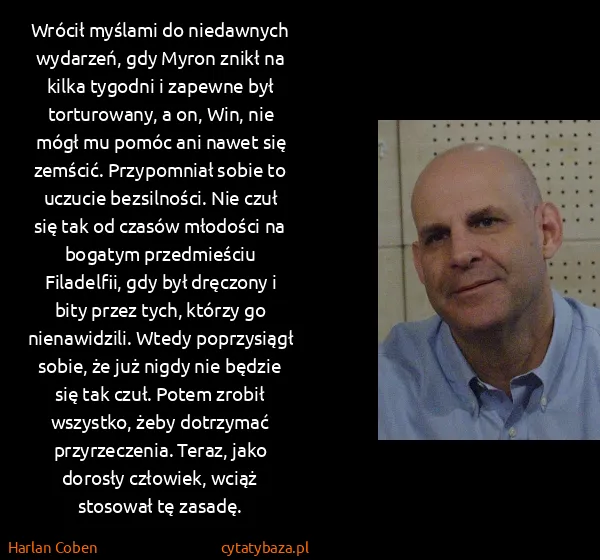 Harlan Coben: Wrócił myślami do niedawnych wydarzeń, gdy Myron znikł...
