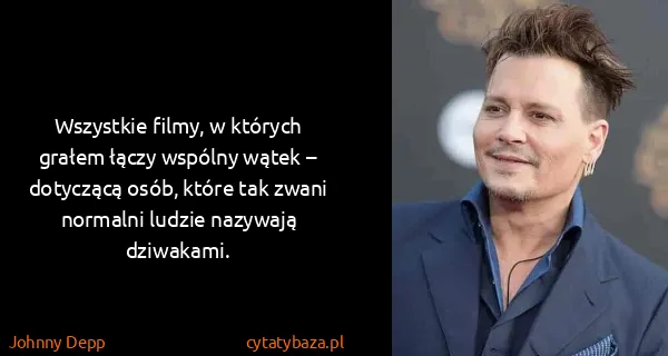 Johnny Depp: Wszystkie filmy, w których grałem łączy wspólny wątek –...