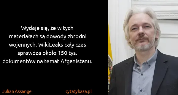 Julian Assange: Wydaje się, że w tych materiałach są dowody zbrodni...