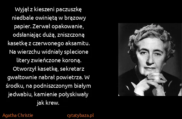 Agatha Christie: Wyjął z kieszeni paczuszkę niedbale owiniętą w brązowy...