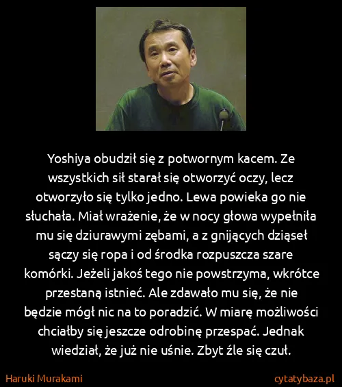 Haruki Murakami: Yoshiya obudził się z potwornym kacem. Ze wszystkich sił...