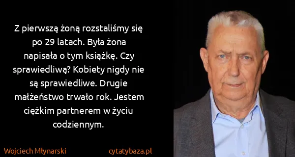 Wojciech Młynarski: Z pierwszą żoną rozstaliśmy się po 29 latach. Była żona...