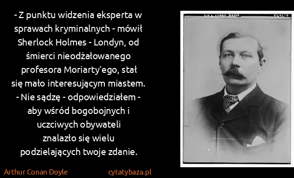 Arthur Conan Doyle: - Z punktu widzenia eksperta w sprawach kryminalnych -...