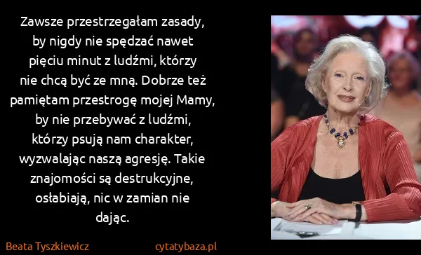 Beata Tyszkiewicz: Zawsze przestrzegałam zasady, by nigdy nie spędzać nawet...