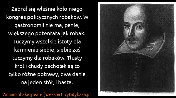 William Shakespeare (Szekspir): Zebrał się właśnie koło niego kongres politycznych...